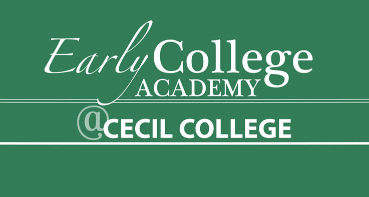 Early College Academy (ECA) Cecil College