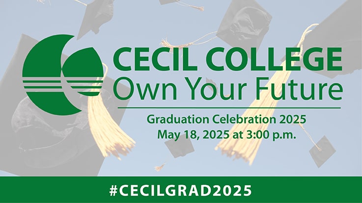 Cecil College Graduation Celebration 2025 promotional image with event details and graduation caps in the background.